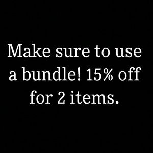 When you bundle you save 15% off for 2 items.✨